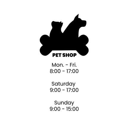 Shop Hours Vinyl Sticker - Pet Shop Window Opening Hours Decal - Pet Shop Store Signs - Storefront Decal with Hours of Pet Shop